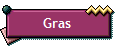 Gras