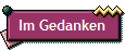 Im Gedanken