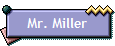 Mr. Miller