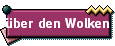 �ber den Wolken